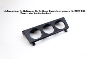 BMW E30 Halterung für Zusatzinstrumente 52mm - 3-Fach Zusatzanzeige 3er M3