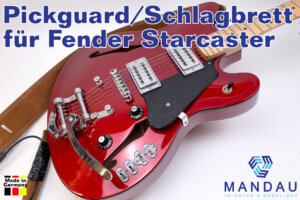 Schlagbrett für Fender / Squier Starcaster - Pickguard